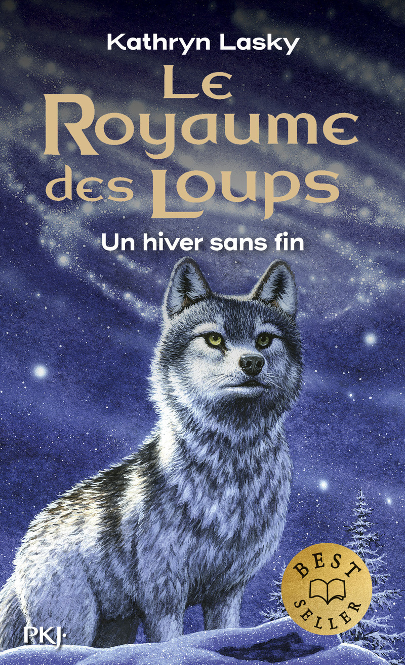 Le Royaume des Loups - tome 4 Un hiver sans fin