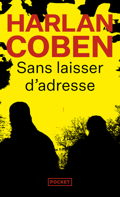 Sans laisser d'adresse