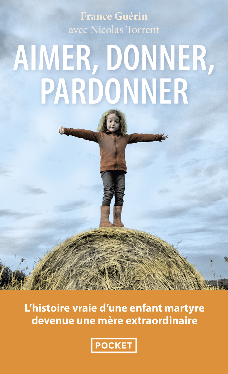 Aimer, donner, pardonner