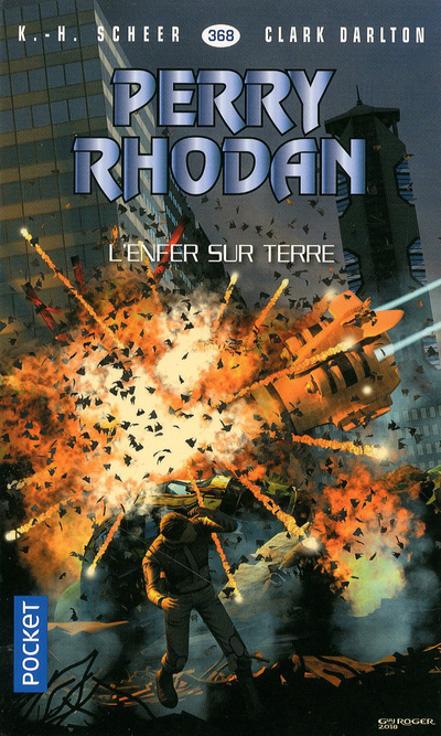Perry Rhodan - numéro 368 L'Enfer sur terre