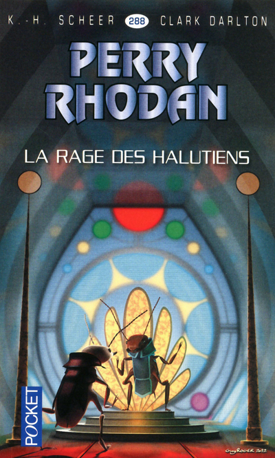 Perry Rhodan - numéro 288 La rage des Halutiens
