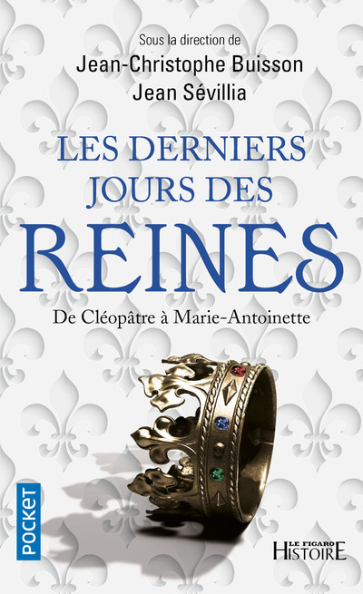 Les Derniers Jours des Reines