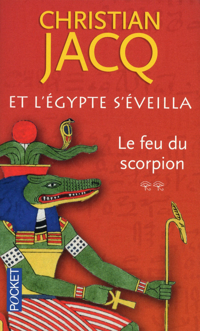 Et l'Egypte s'éveilla - tome 2 Le feu du scorpion