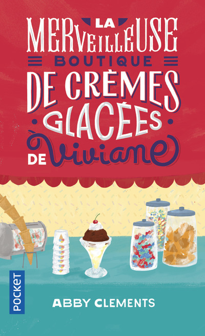 La Merveilleuse Boutique de crèmes glacées de Viviane