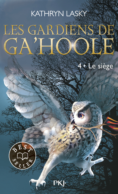 Les Gardiens de Ga'Hoole - tome 4 Le Siège