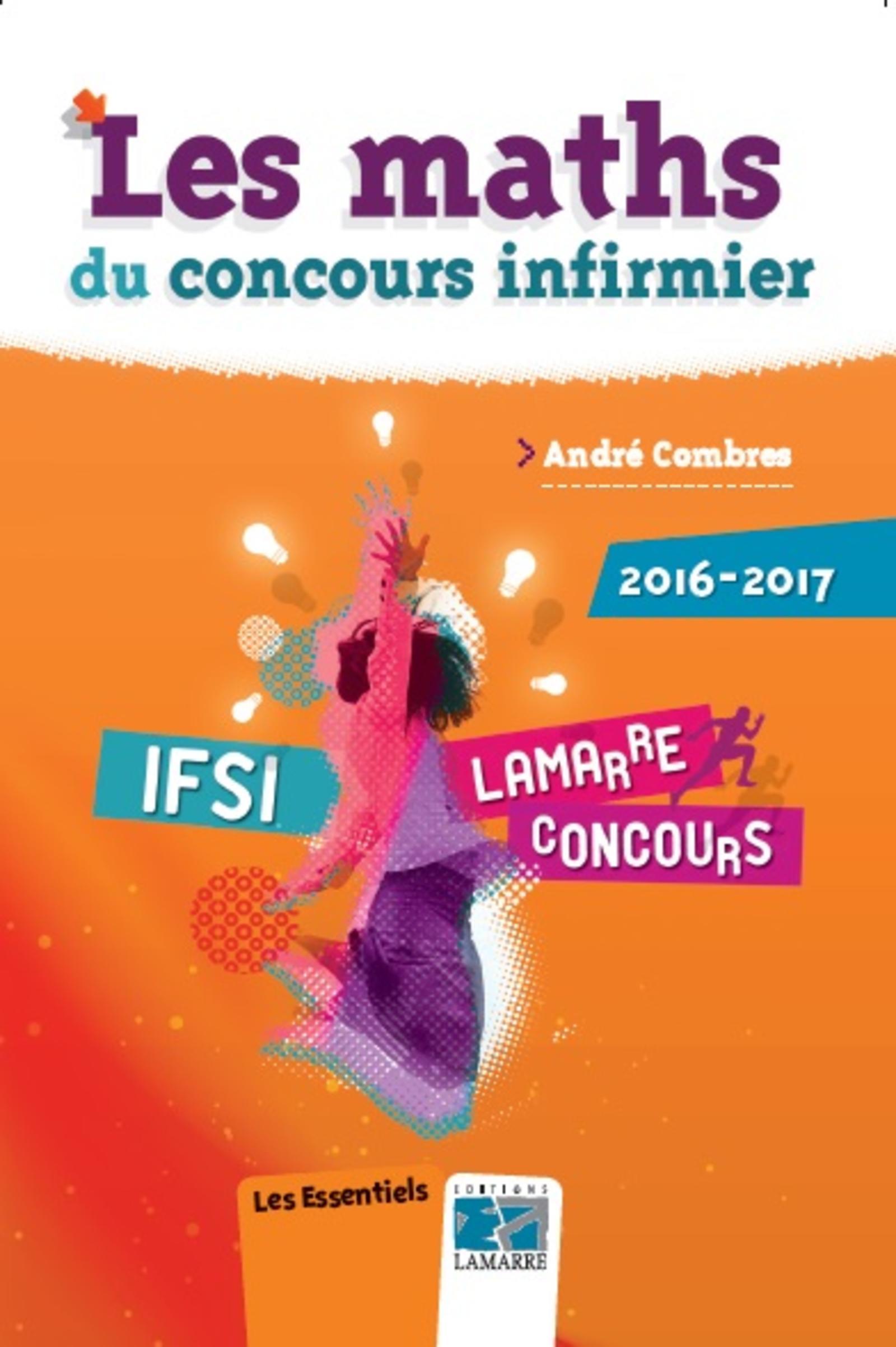 LES MATHS DU CONCOURS INFIRMIER 2016-2017