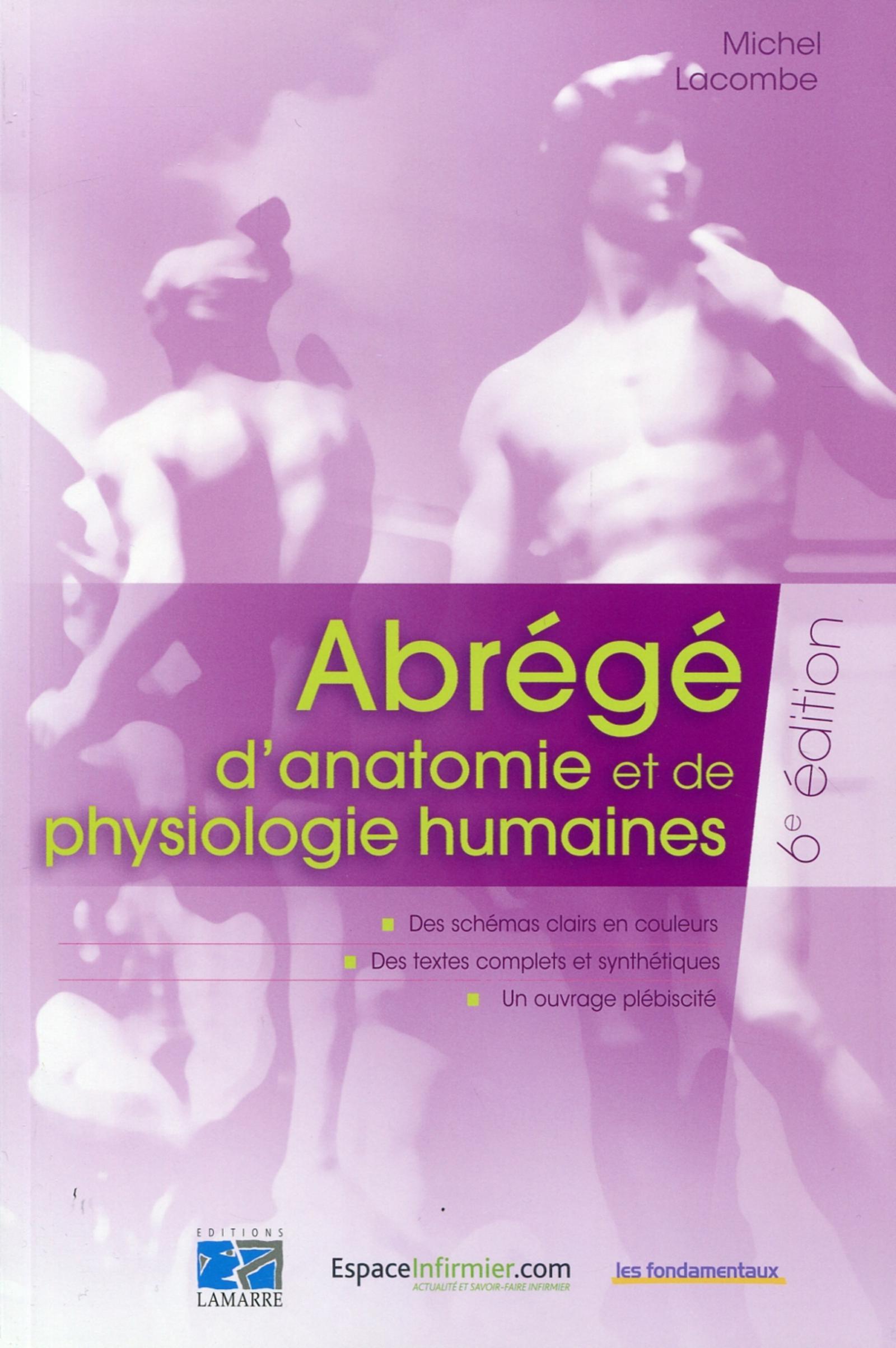 ABREGE D ANATOMIE ET DE PHYSIOLOGIE 6EME EDITION