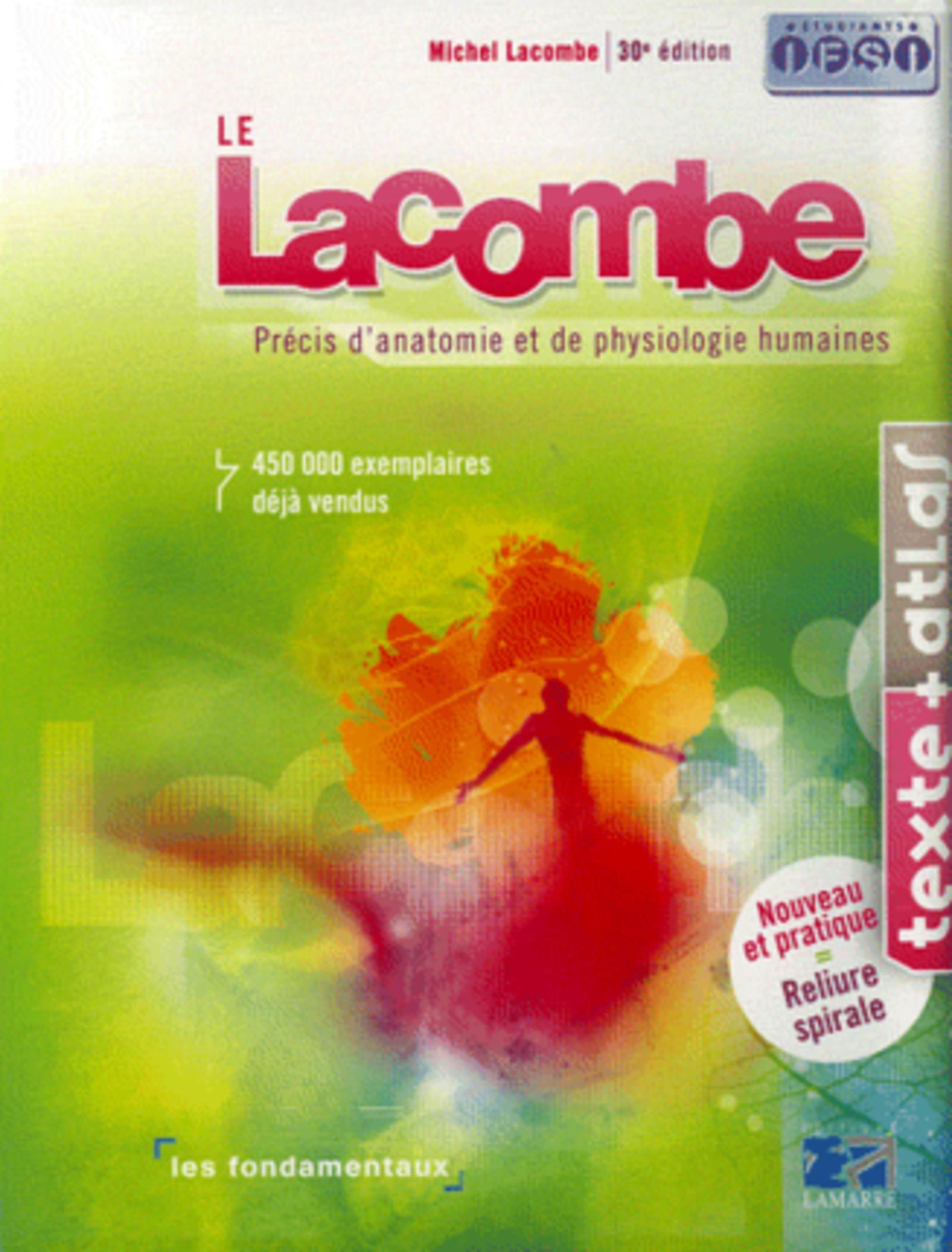 LE LACOMBE PRECIS D ANATOMIE ET DE PHYSIOLOGIE 30E EDITION