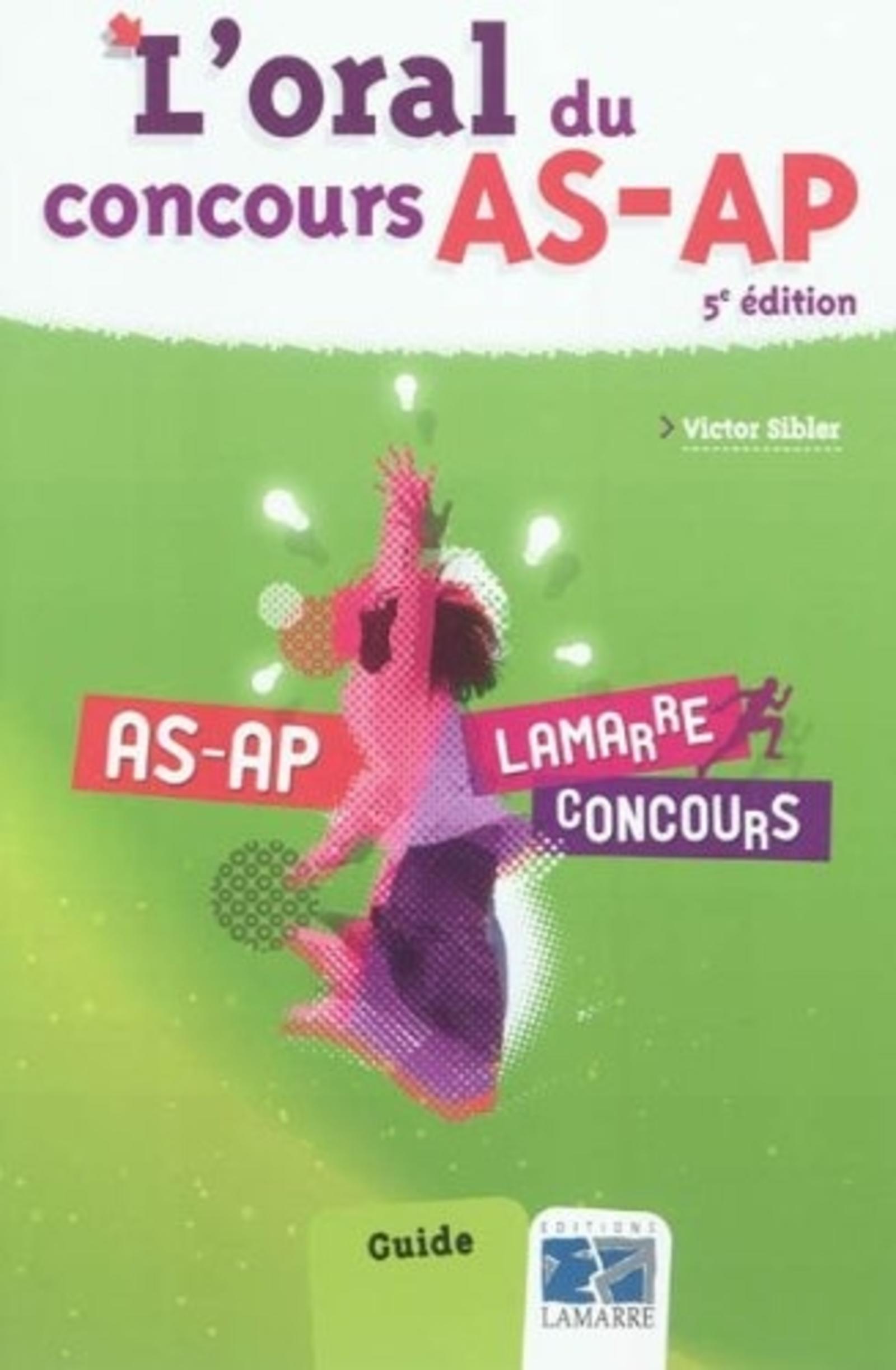 L ORAL DU CONCOURS AS AP 5E ED