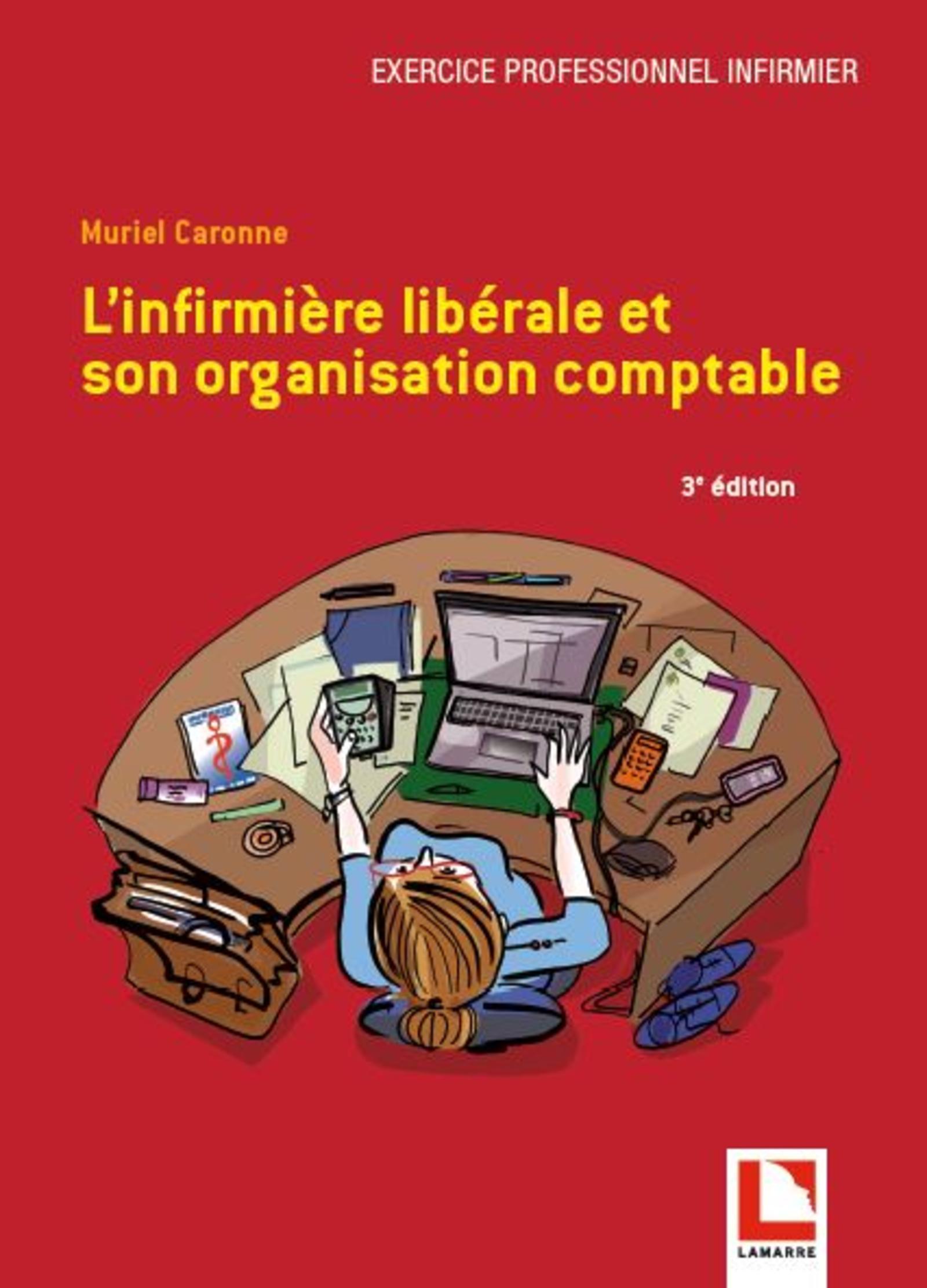 L'infirmière libérale et son organisation comptable