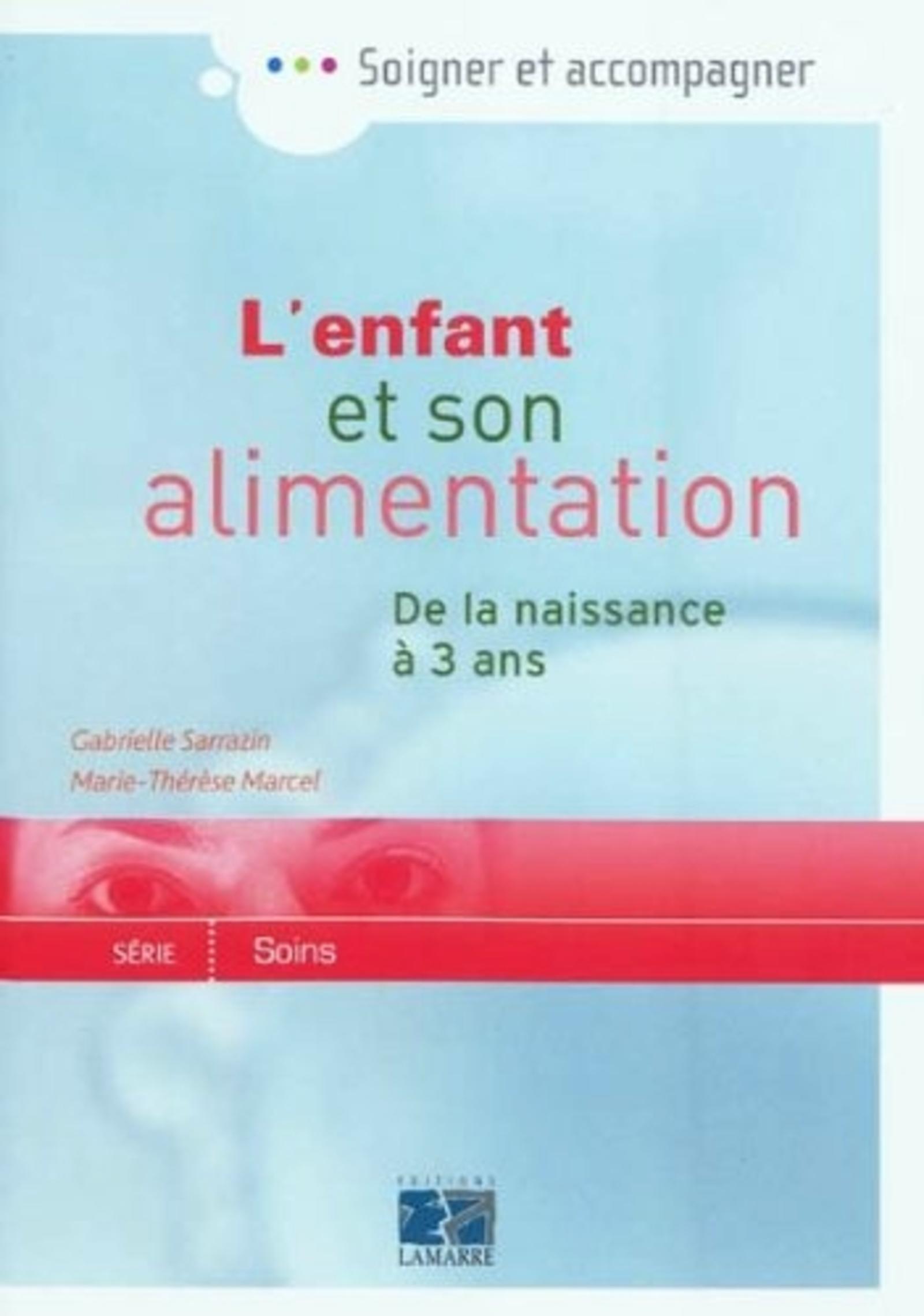 L ENFANT ET SON ALIMENTATION DE 0 A 3 ANS