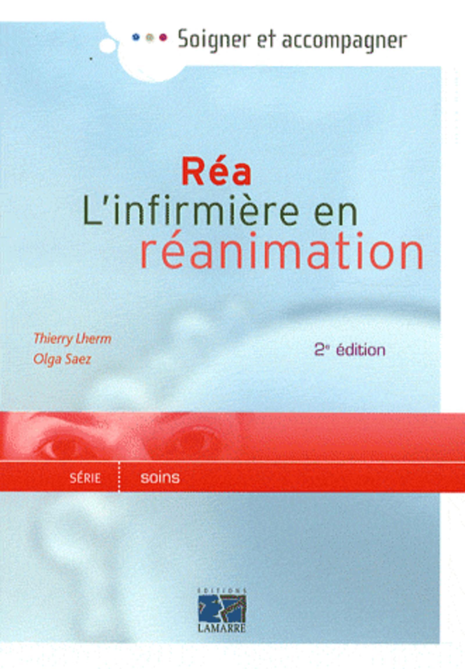 REA L INFIRMIERE EN REANIMATION 2E ED