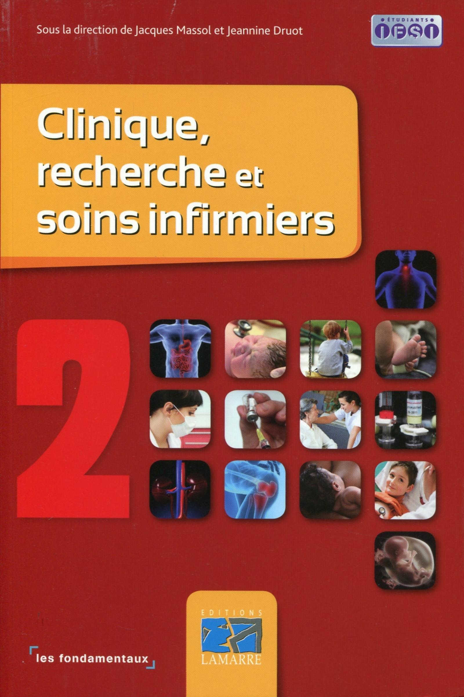CLINIQUE RECHERCHE ET SOINS INFIRMIERS TOME 2