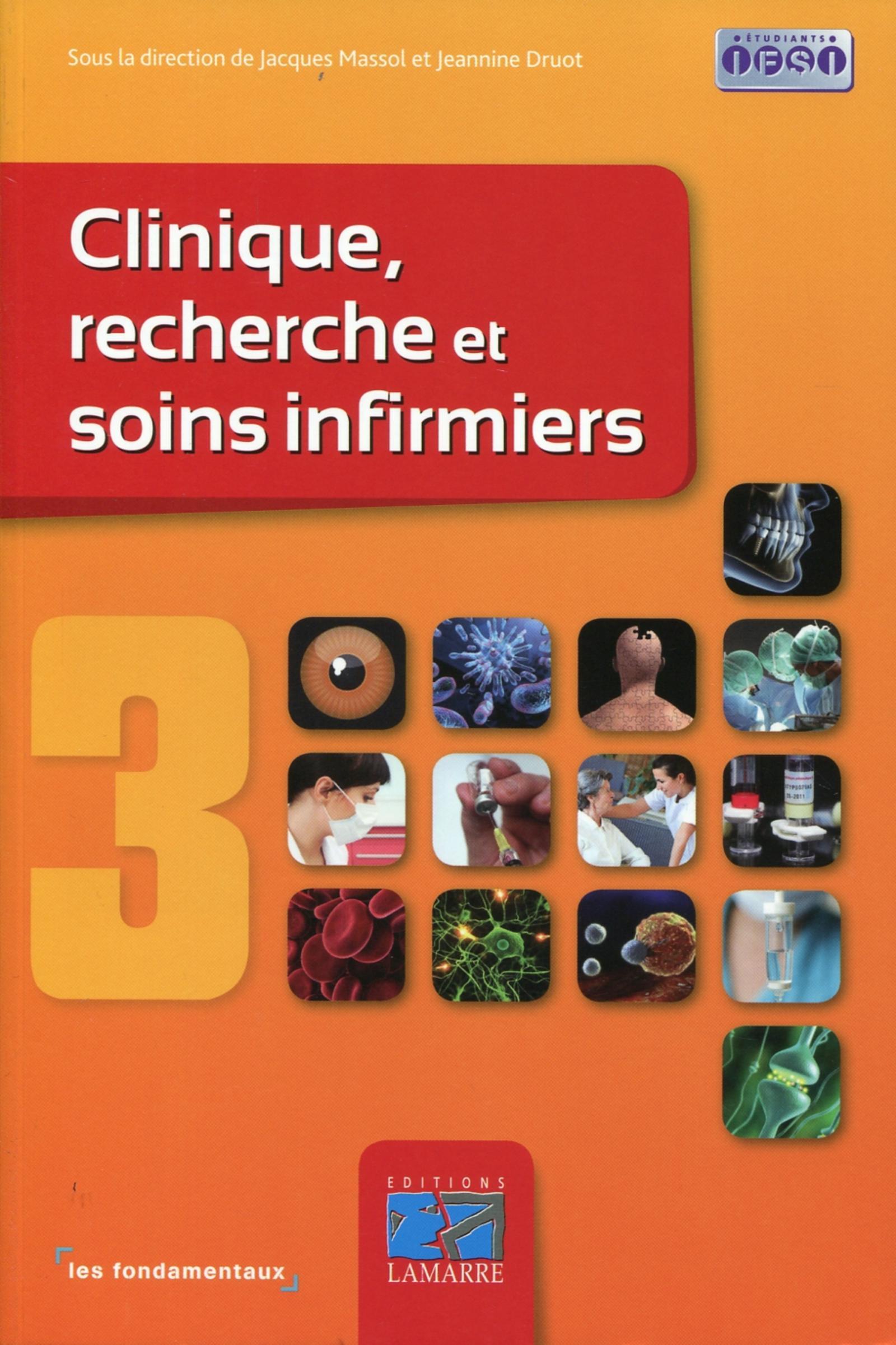 CLINIQUE RECHERCHE ET SOINS INFIRMIERS TOME 3