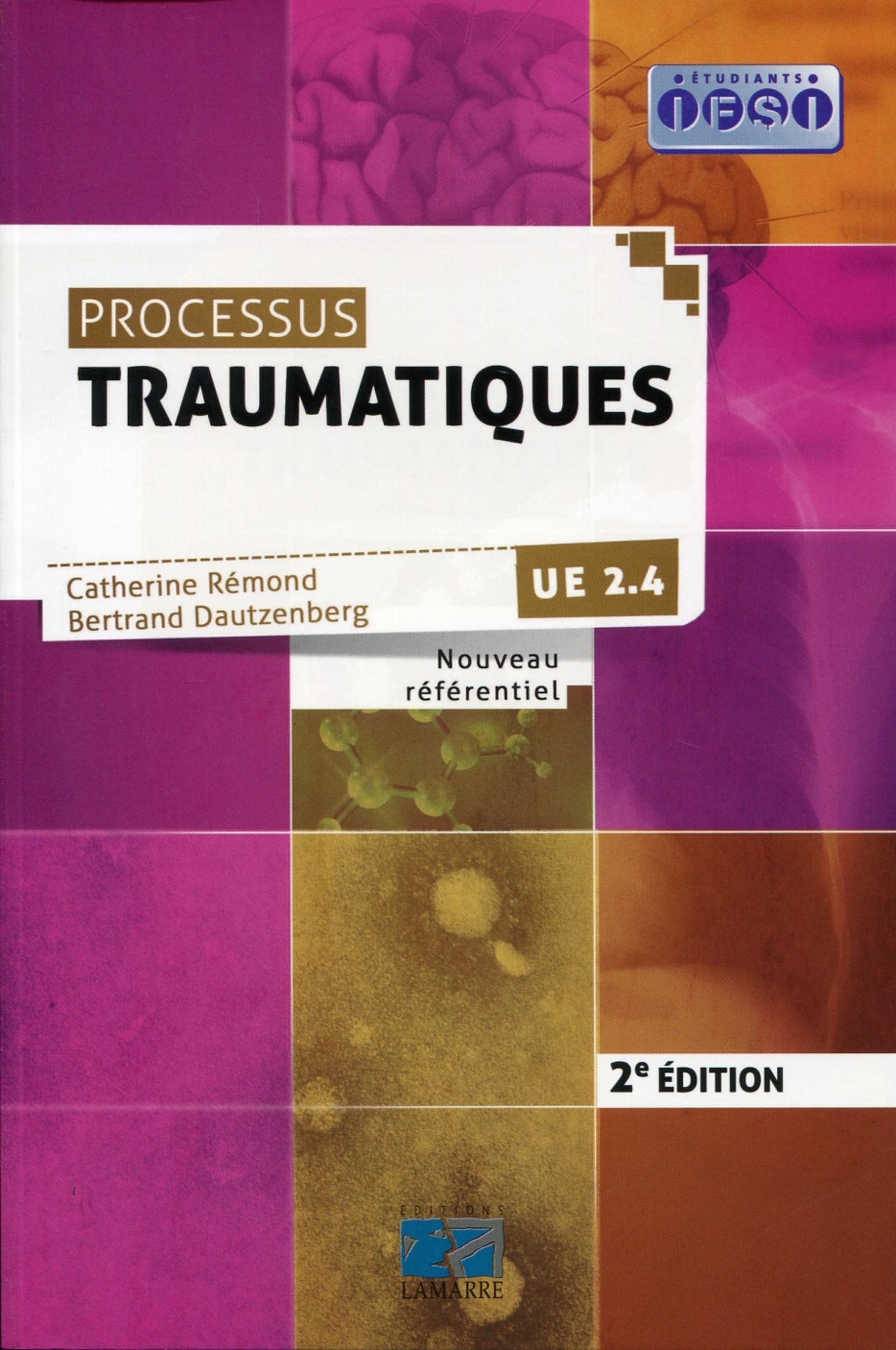 PROCESSUS TRAUMATIQUES 2E ED