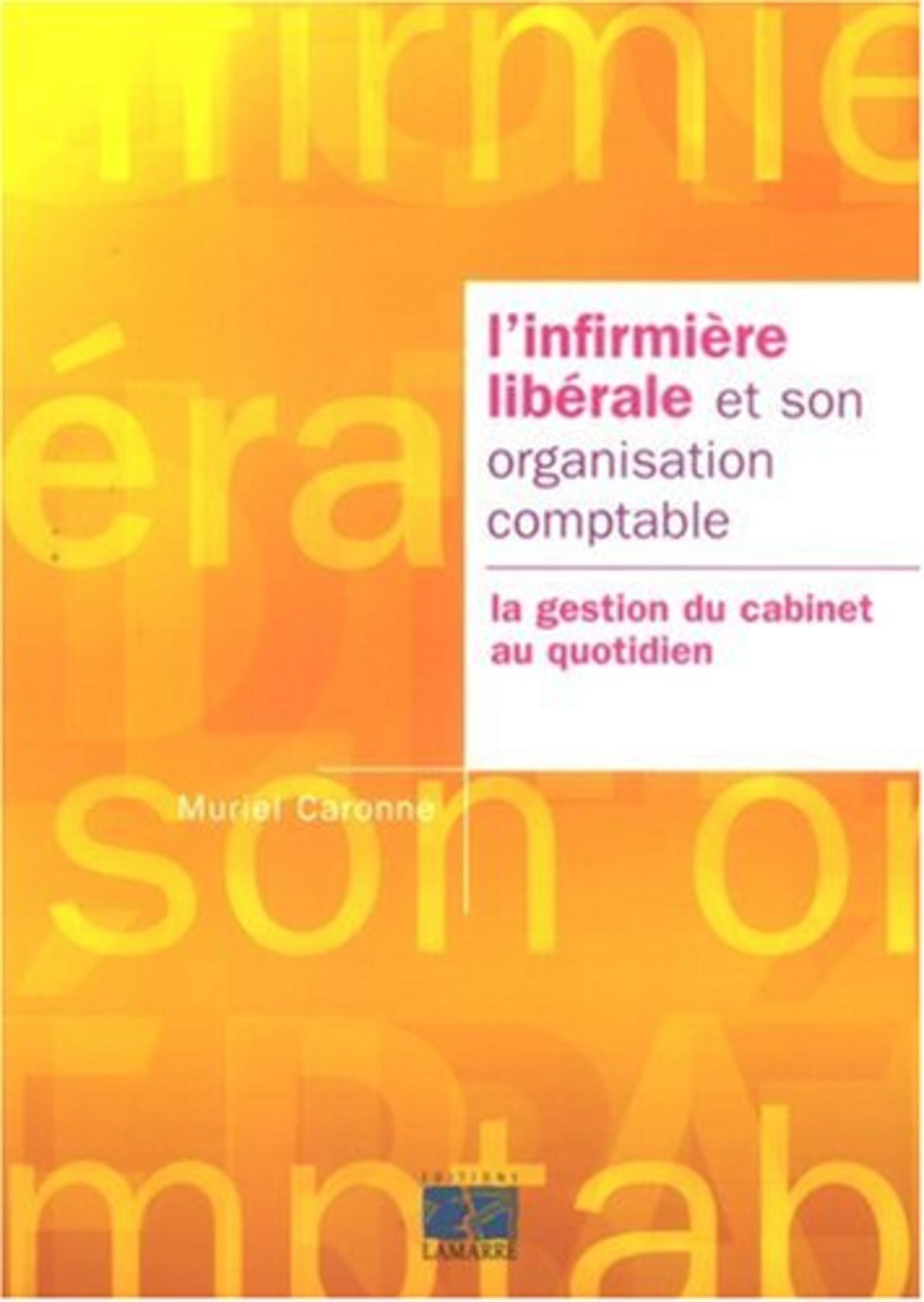 L'INFIRMIERE LIBERALE ET SA COMPTABILITE