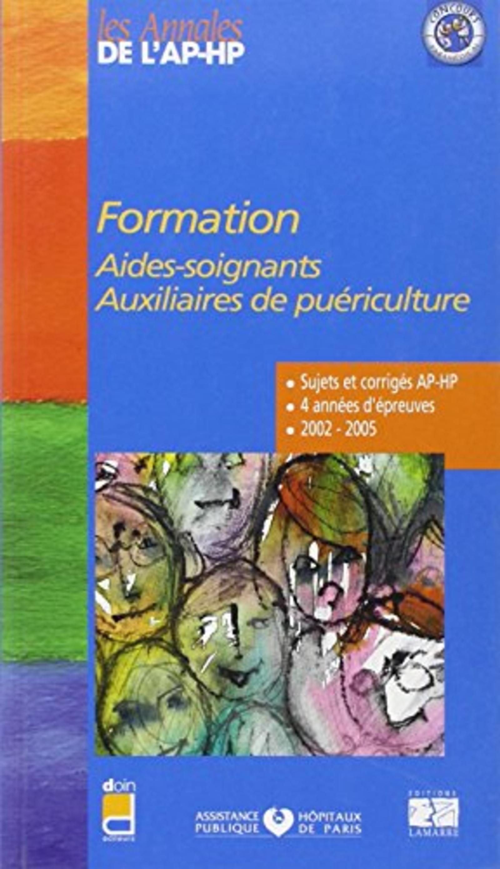 FORMATION AIDES SOIGNANTES AUXILIAIRES DE PUERICULTURE 2002-2005