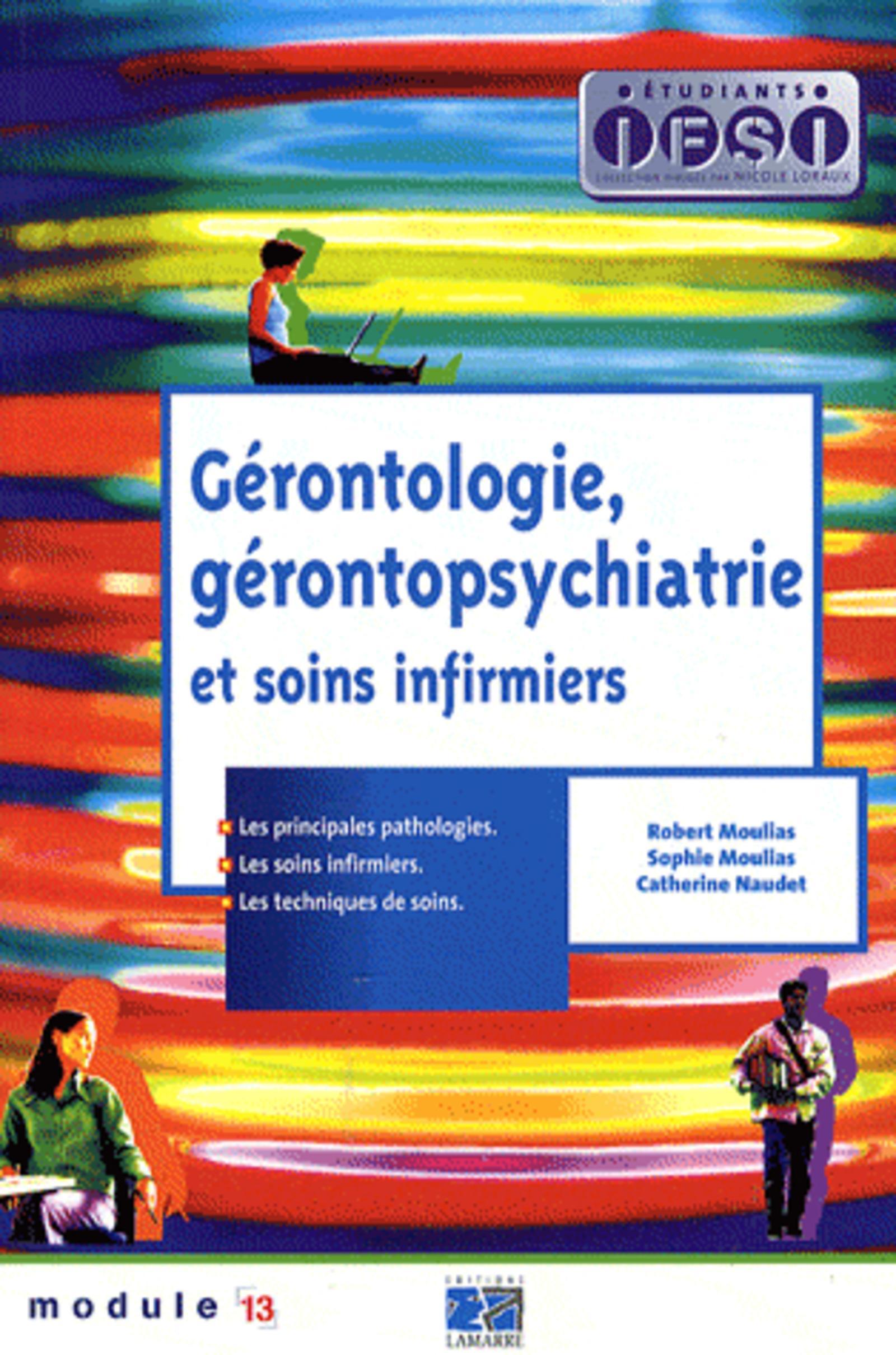 GERONTOLOGIE GERONTOPSYCHIATRIE ET SOINS INFIRMIERS