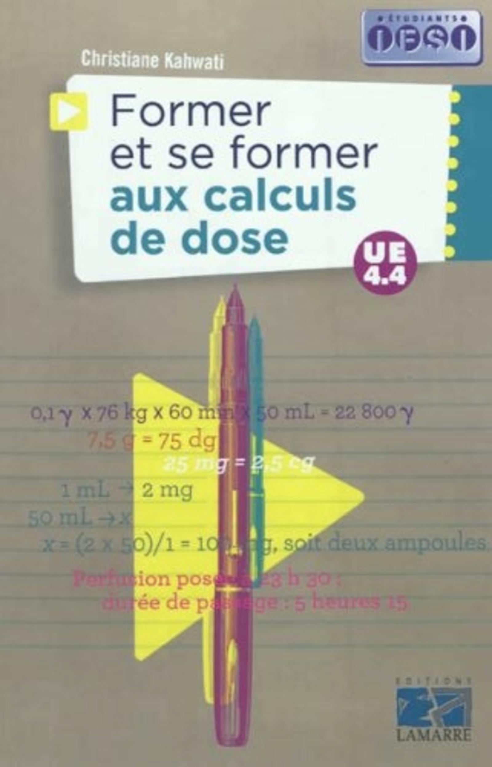 FORMER ET SE FORMER AU CALCUL DE DOSES