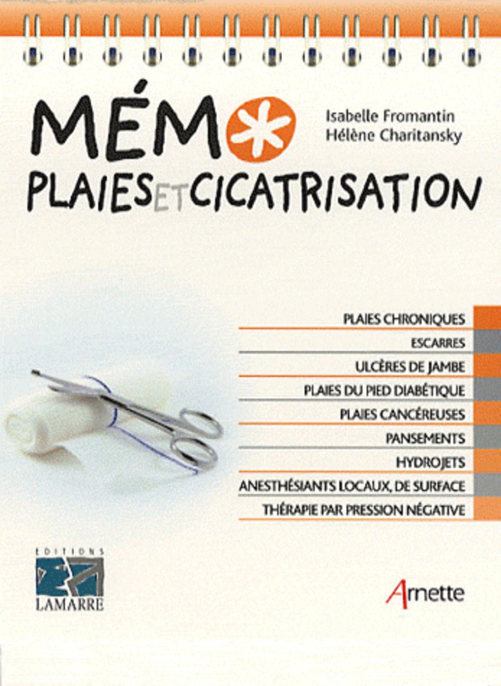 MEMO PLAIES ET CICATRISATION