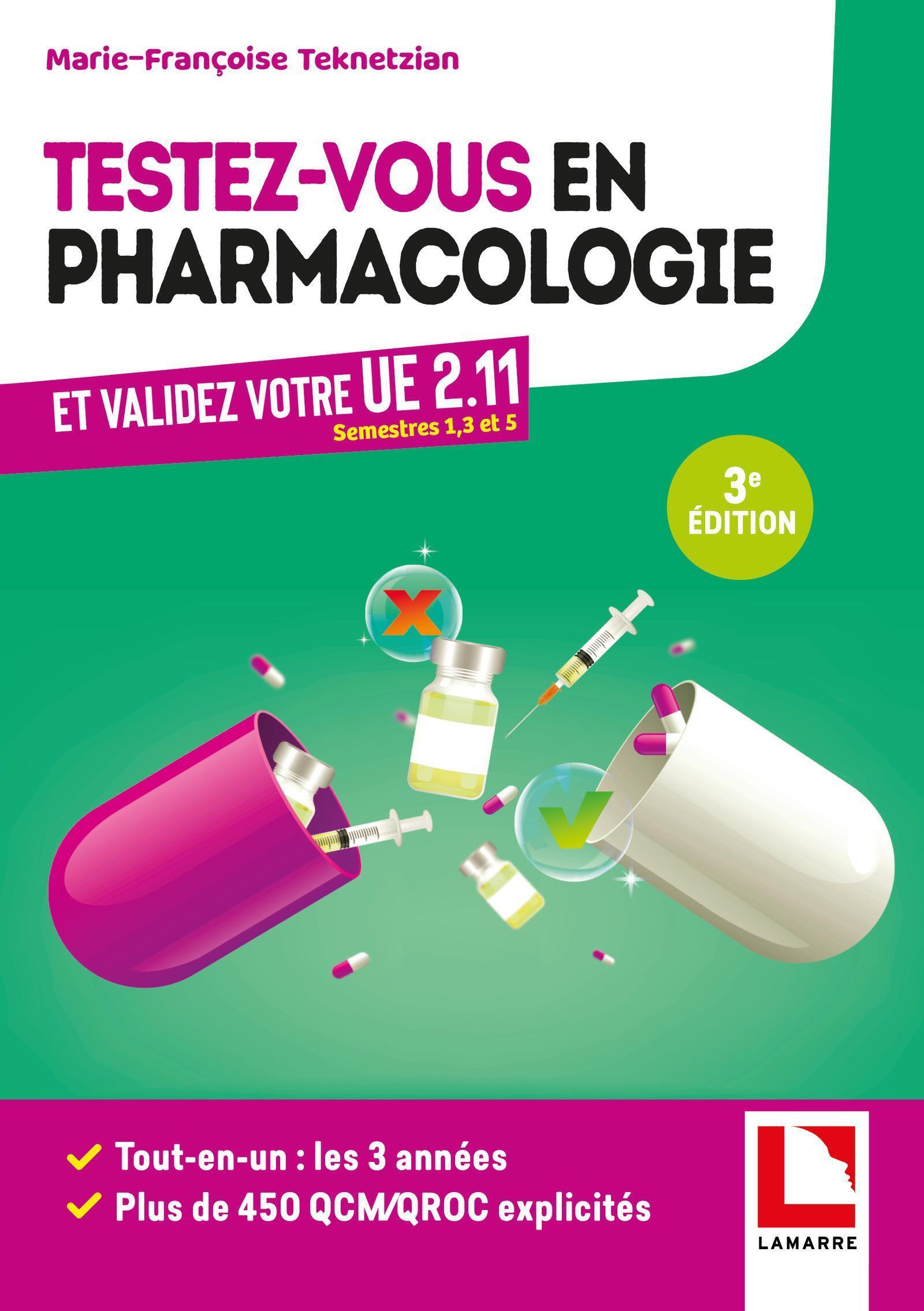 Testez-vous en pharmacologie