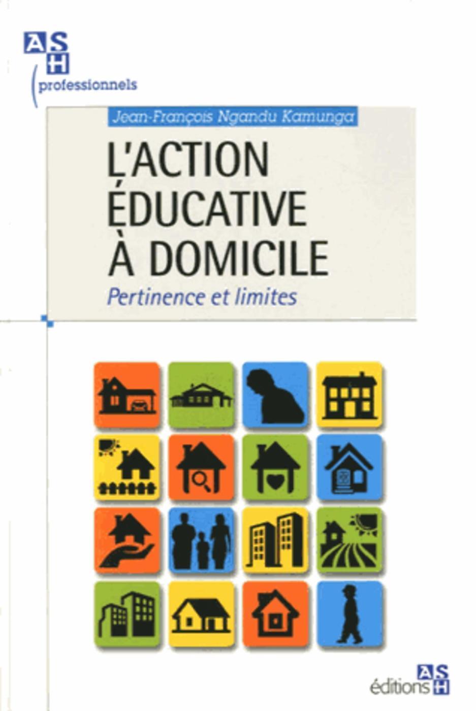 L'action éducative à domicile