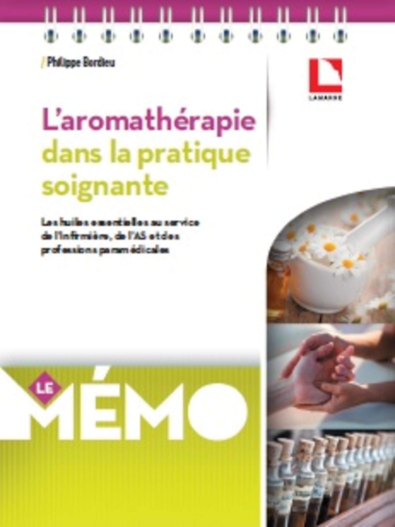 L'aromathérapie dans la pratique soignante