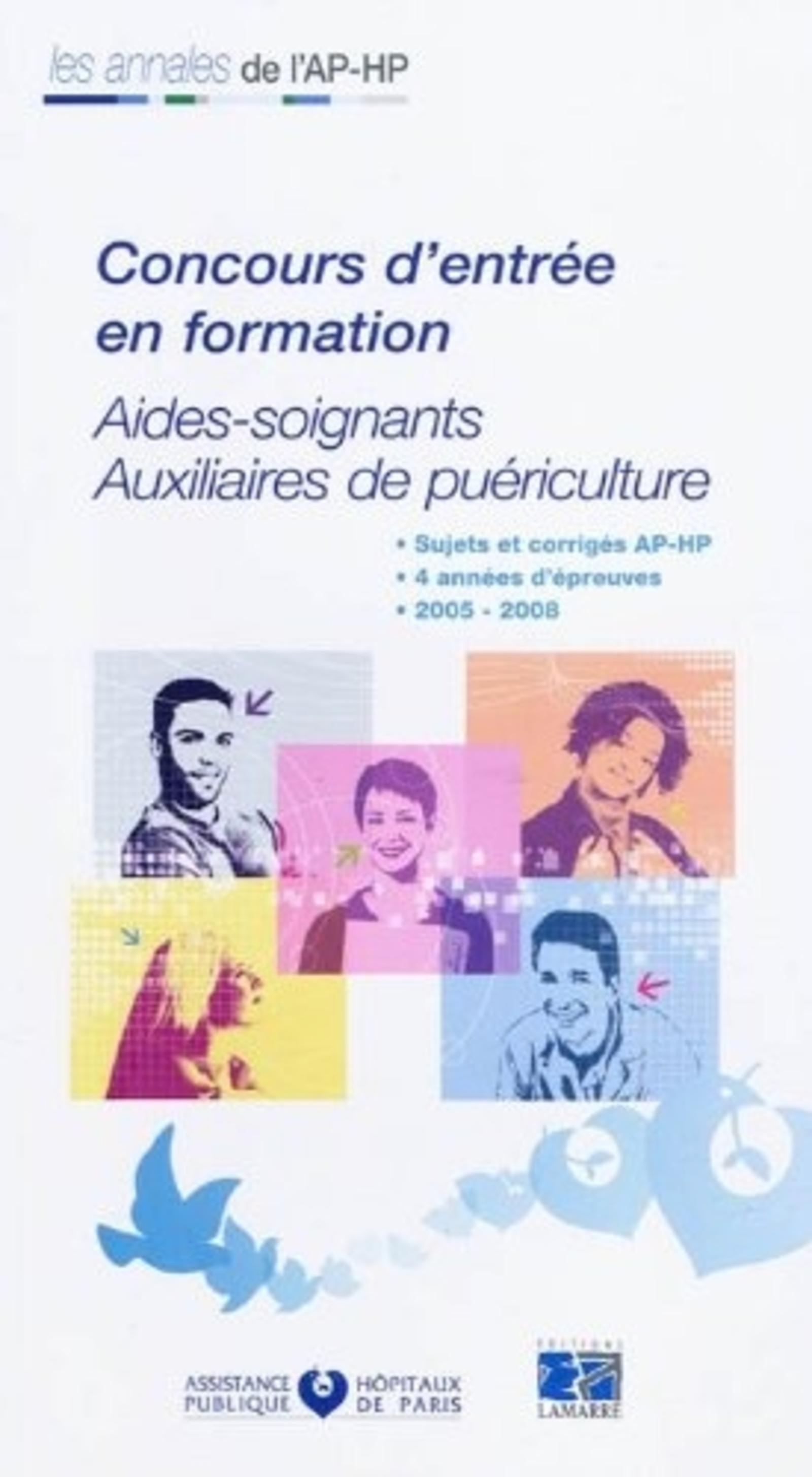 FORMATION AIDES SOIGNANTES AUXILIAIRES DE PUERICULTURES 2005/2008