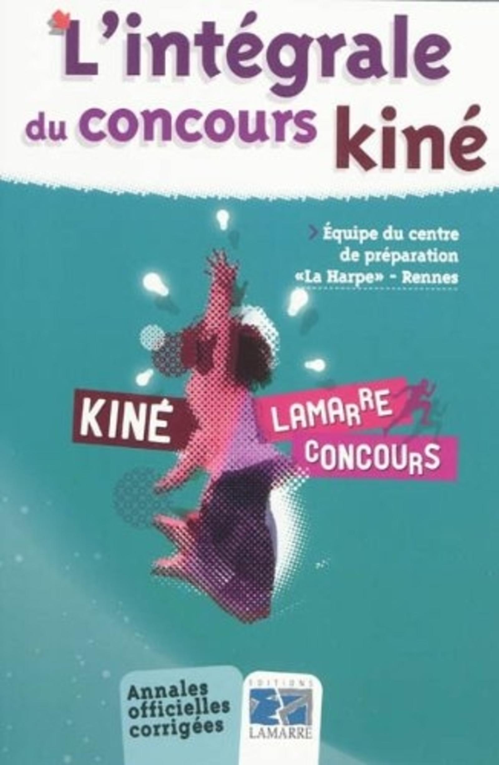 L INTEGRALE DU CONCOURS KINE