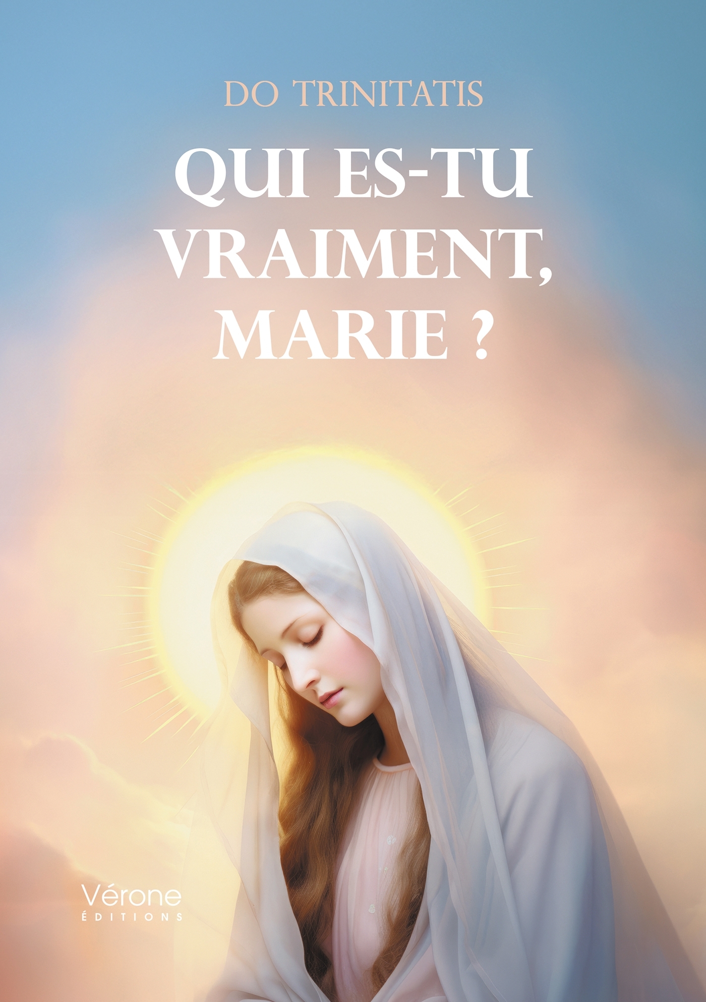 Qui es-tu vraiment, Marie ?