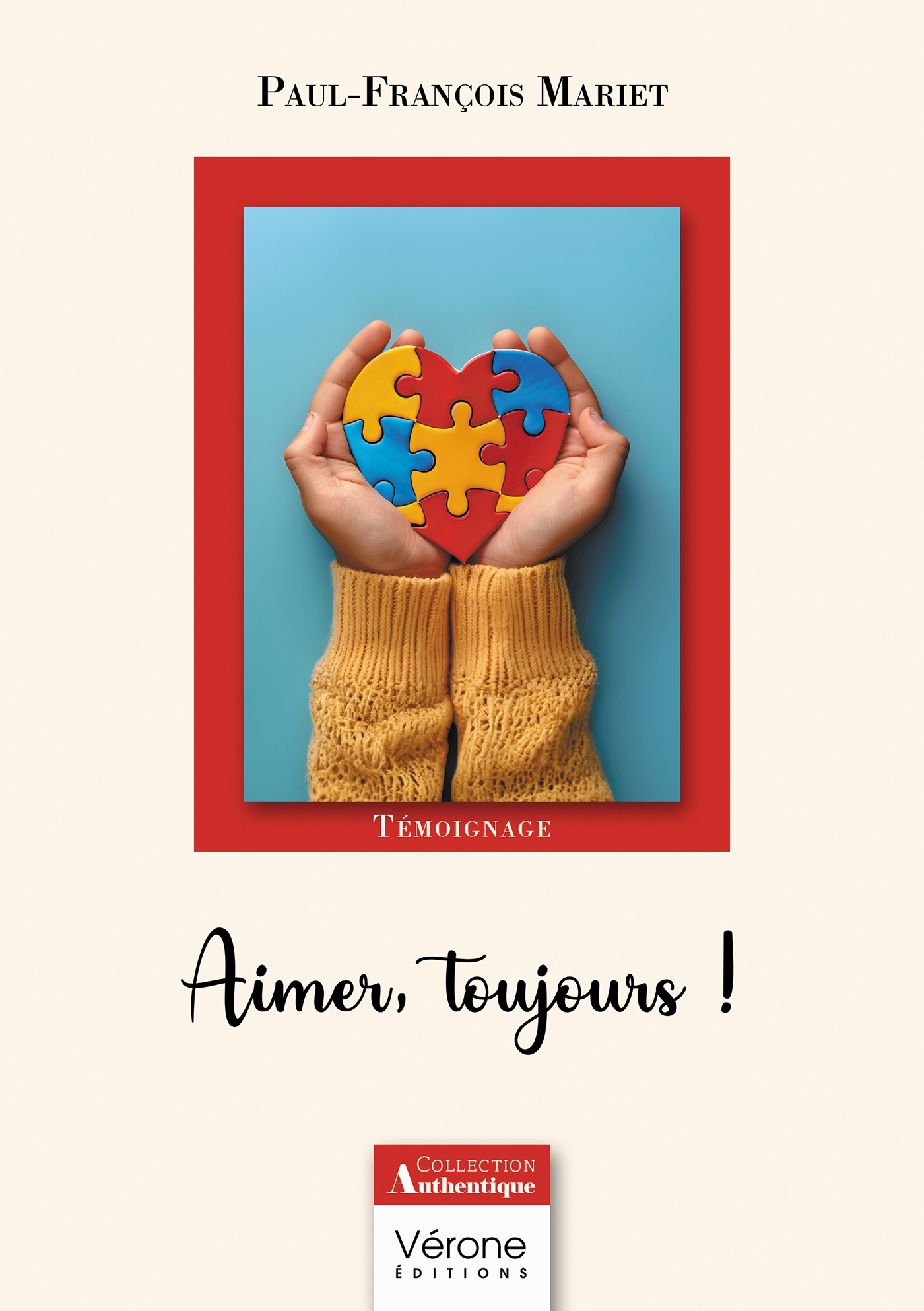 Aimer, toujours !