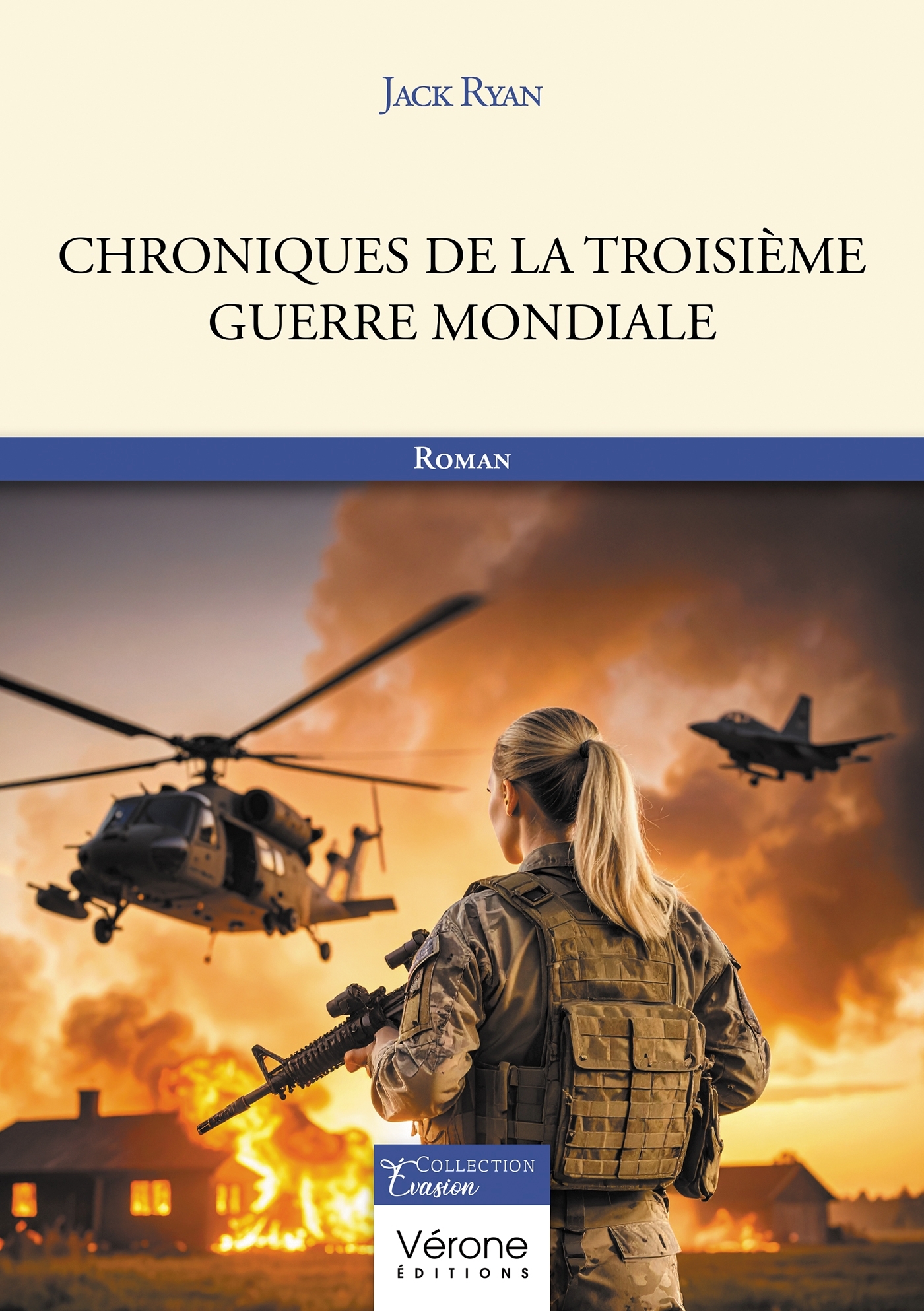 Chroniques de la Troisième Guerre mondiale