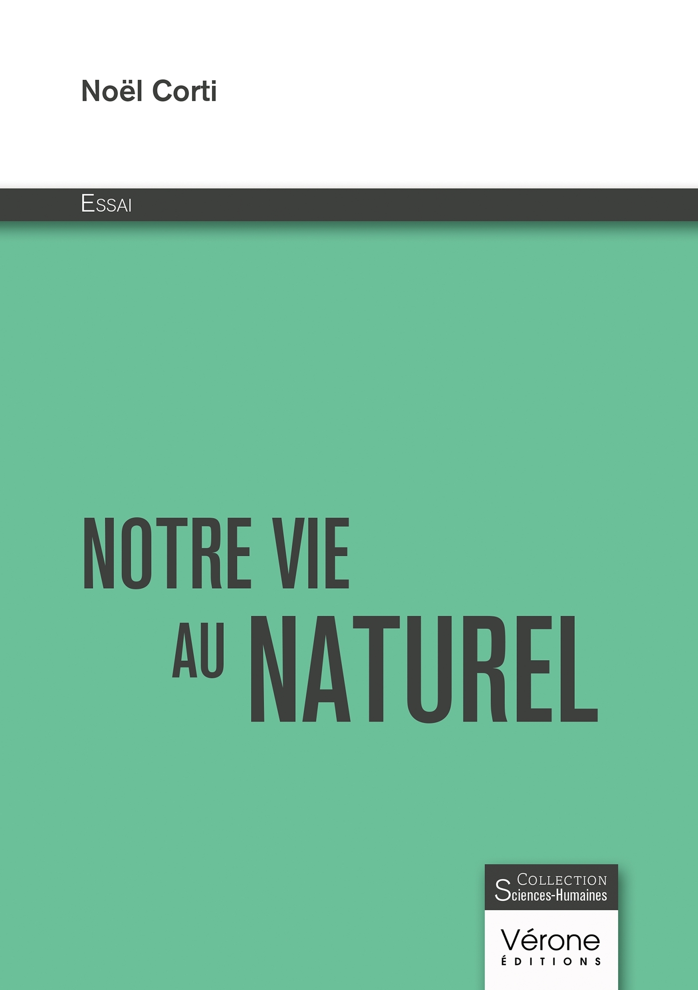 Notre vie au naturel