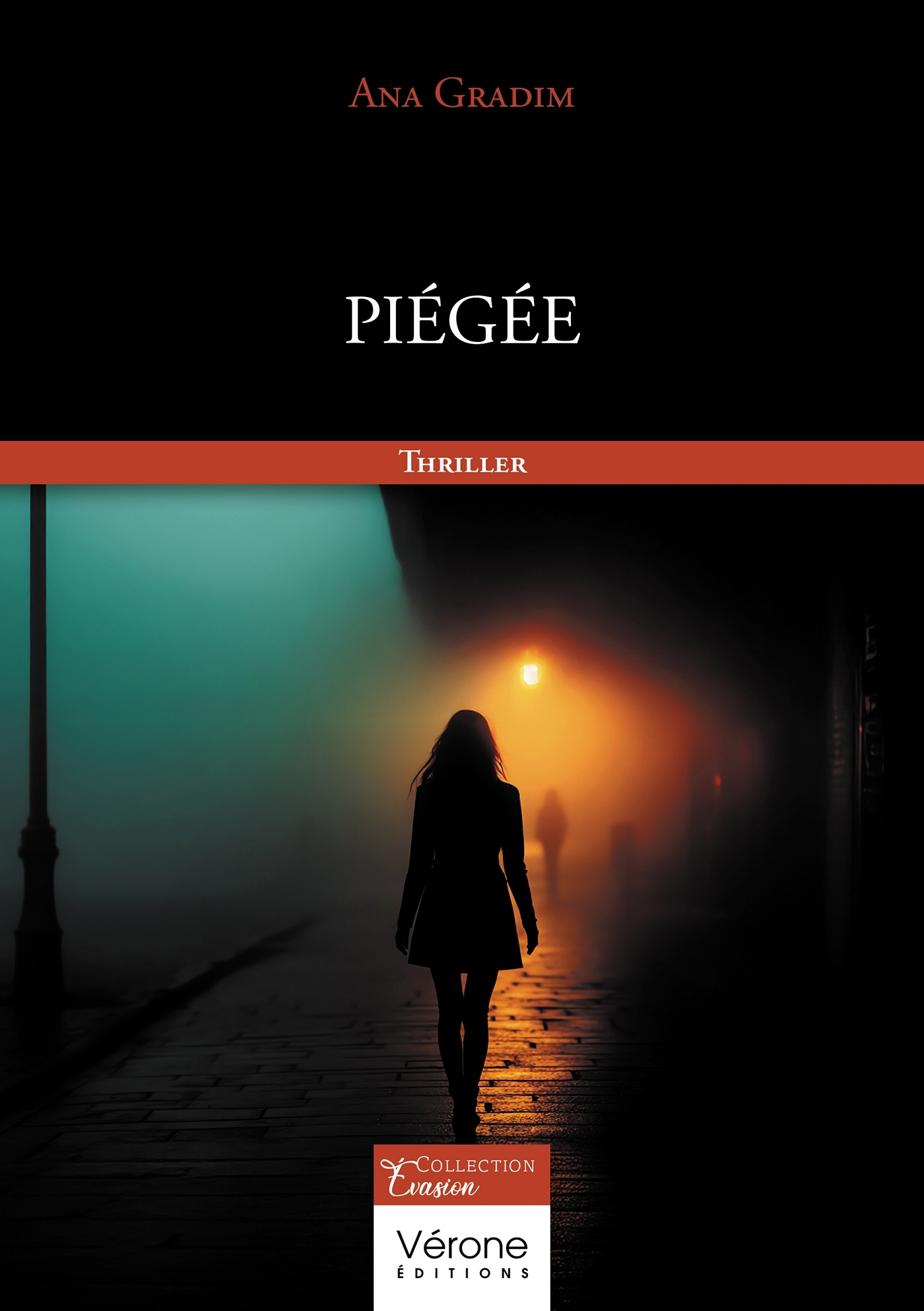 Piégée
