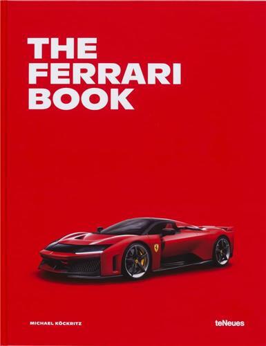 The Ferrari Book (New edition) /anglais/allemand