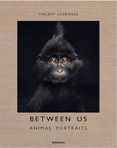 Between Us Animal Portraits /anglais/allemand