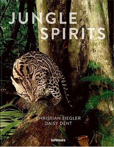 Christian Ziegler & Daisy Dent Jungle Spirits (revised edition) /anglais