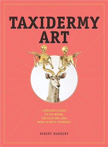 Taxidermy Art /anglais