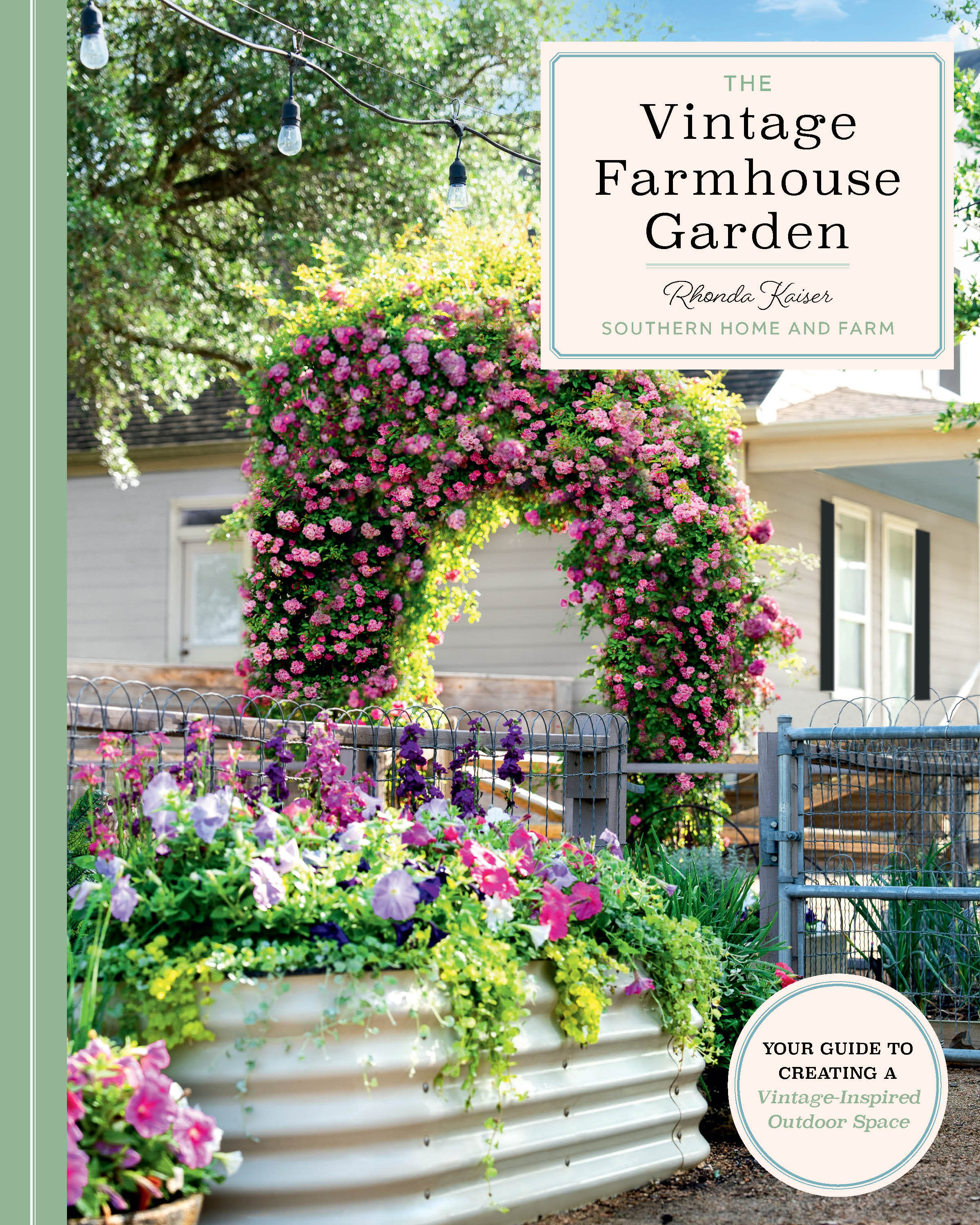 The Vintage Farmhouse Garden