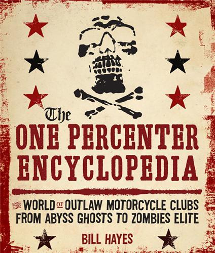 The One Percenter Encyclopedia /anglais