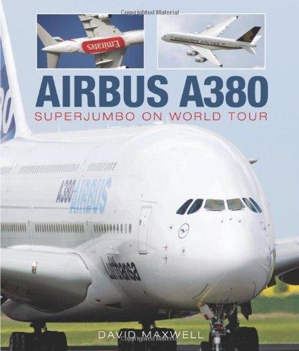 Airbus A380 SuperJumbo on World Tour /anglais