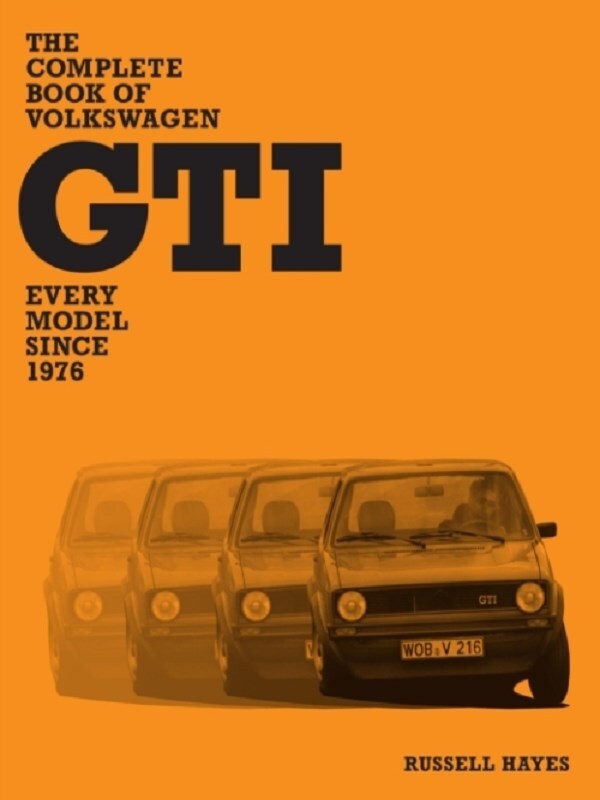 The Complete Book of Volkswagen GTI