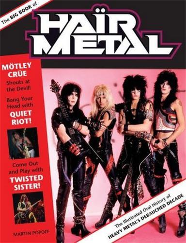 The Big Book of Hair Metal /anglais