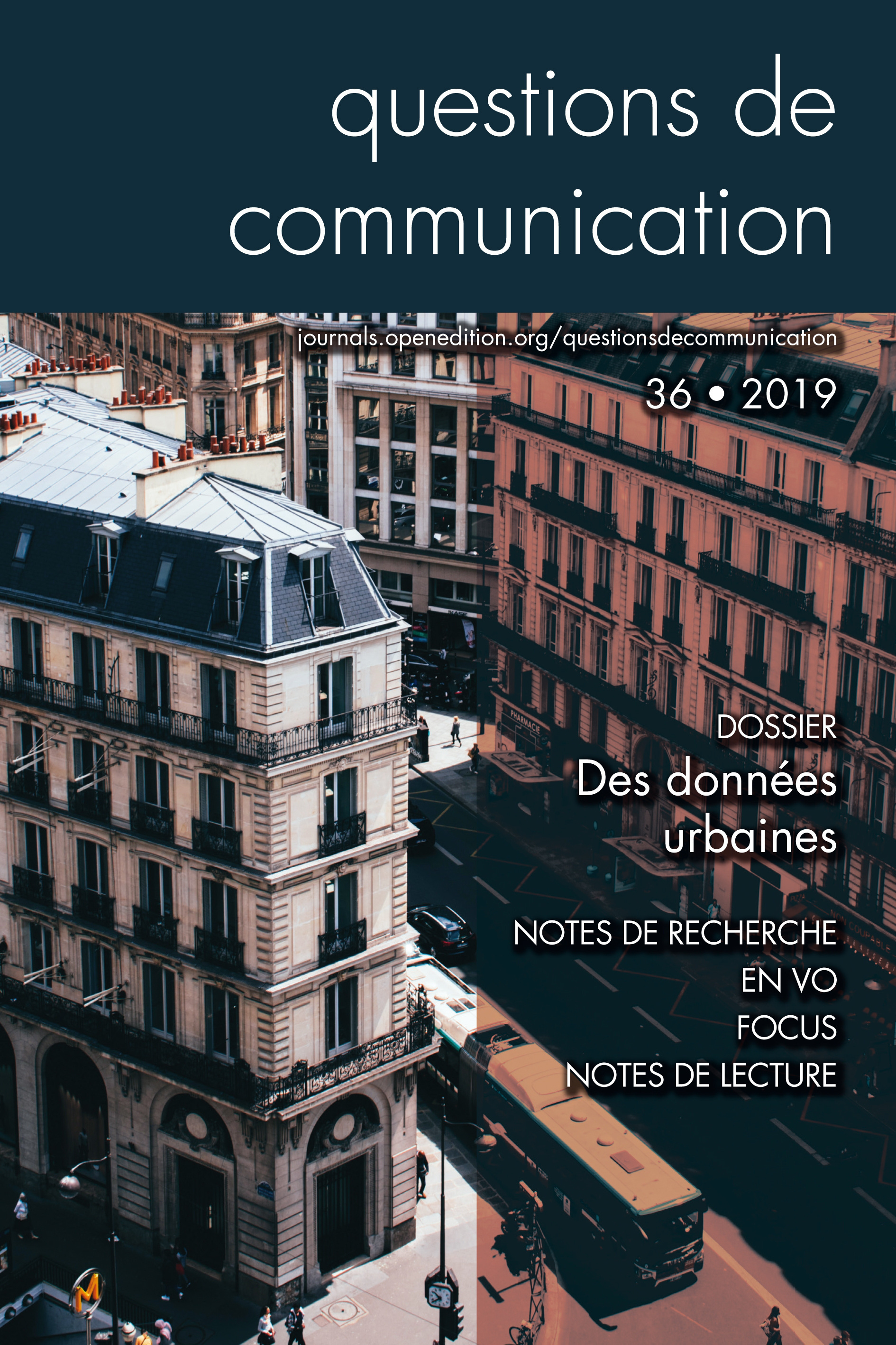 QUESTIONS DE COMMUNICATION, N 36/2019. DES DONNEES URBAINES