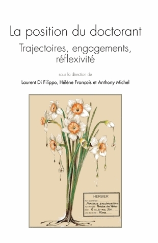 QUESTIONS DE COMMUNICATION, SERIE ACTES 16 / 2012. LA POSITION DU DOC TORANT. TRAJECTOIRES, ENGAGEME