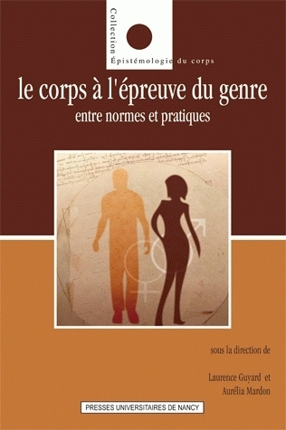 Le corps à l'épreuve du genre, entre normes et pratiques