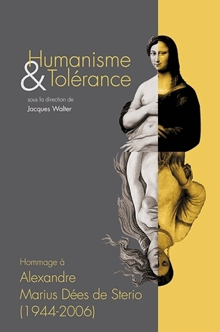 QUESTIONS DE COMMUNICATION, SERIE ACTES 17 / 2013. HUMANISME & TOLERA NCE. HOMMAGE A ALEXANDRE MARIU