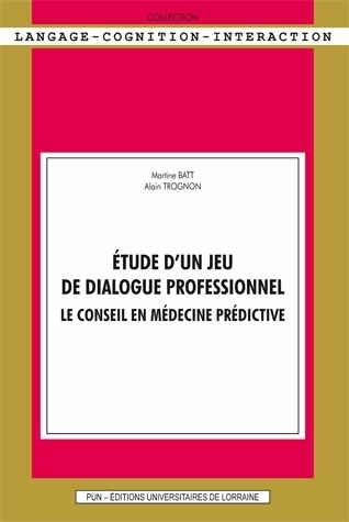 Étude d'un jeu de dialogue professionnel - le conseil en médecine prédictive
