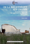 De la bibliothèque aux champs - le travail d'agronome de Louis Poirot de Valcourt, 1771-1855