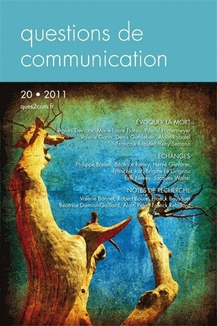 QUESTIONS DE COMMUNICATION, N 20/2011. EVOQUER LA MORT